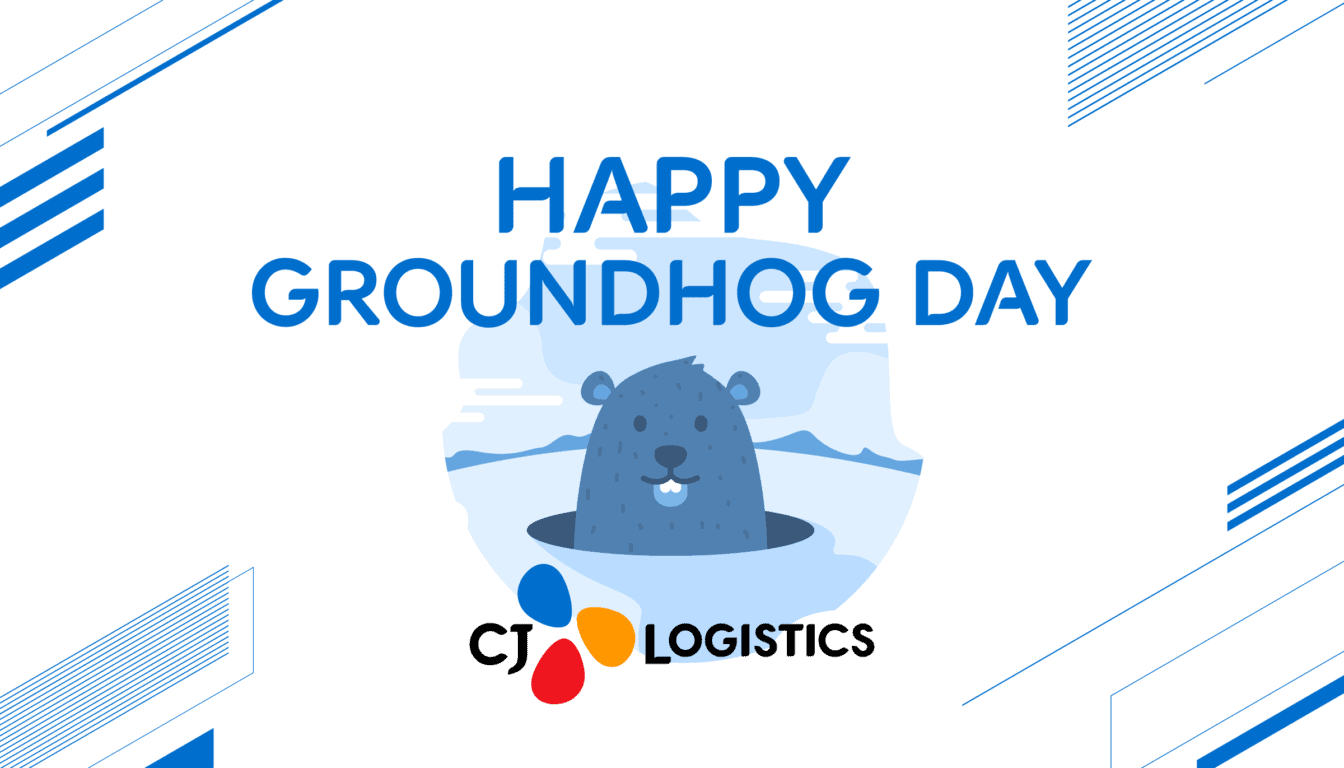 cj logistics america, groundhog day, 3pl, 3pls, supply chain management